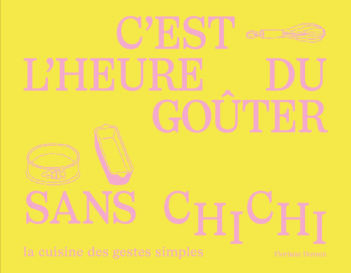 Книга Le goûter sans chichi Floriane Dumen