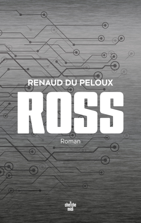Kniha Ross Renaud du Peloux