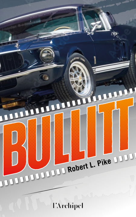 Book Bullitt Robert L. Pike