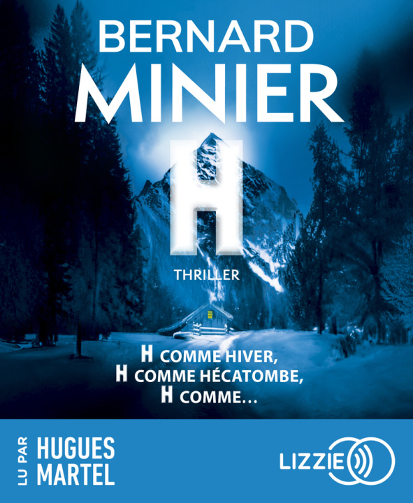 Audio H Bernard Minier