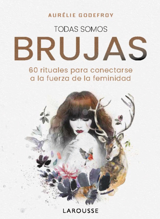 Kniha Todas Somos Brujas Aurélie Godefroy