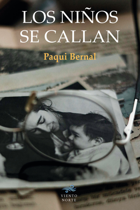 Книга Los NiŃOs Se Callan Paqui Bernal