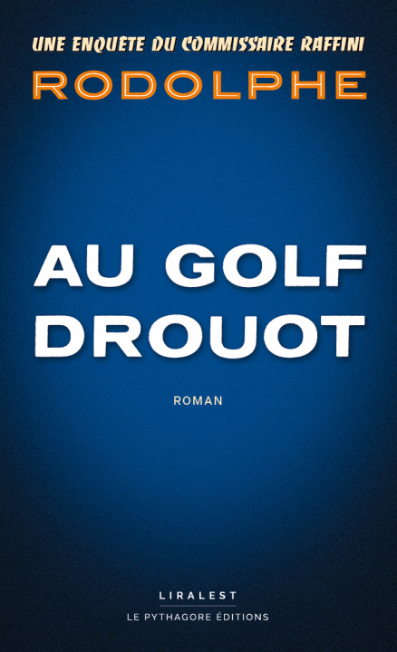 Kniha Au Golf Drouot RODOLPHE