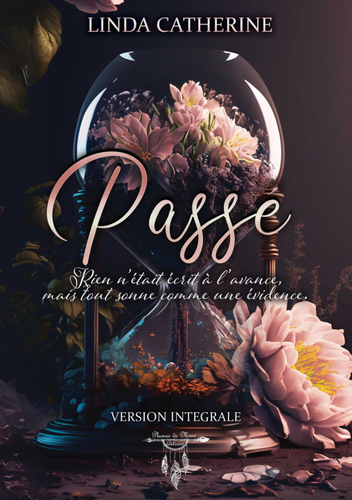 Книга Passé - Version intégrale Linda
