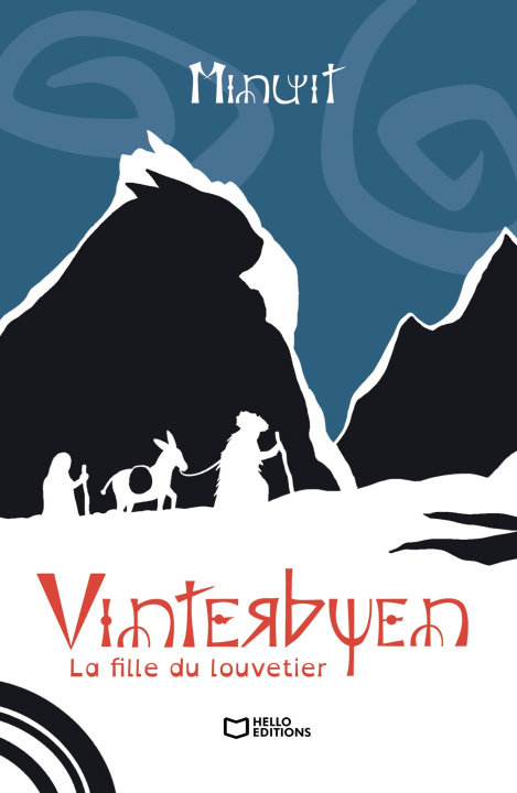 Книга Vinterbyen - Tome I : La fille du Louvetier MINUIT