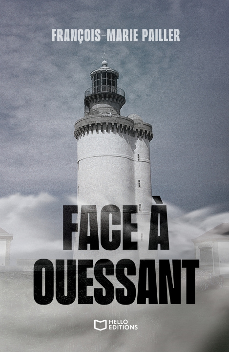 Knjiga Face à Ouessant François-Marie Pailler