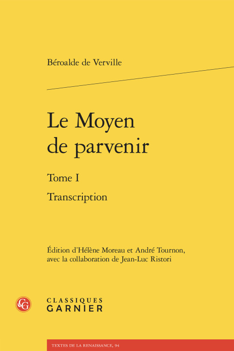 Libro Le moyen de parvenir. tome i - transcription Beroalde verville