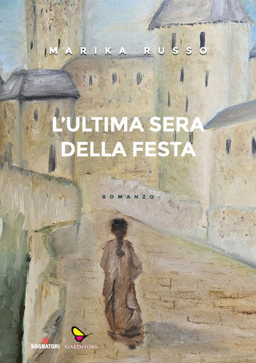 Knjiga ultima sera della festa Marika Russo