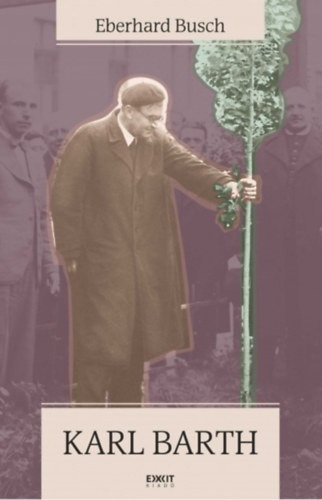 Kniha Karl Barth Eberhard Busch