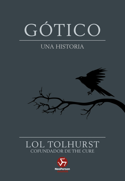 Boek Gotico Una Historia Lol Tolhurst