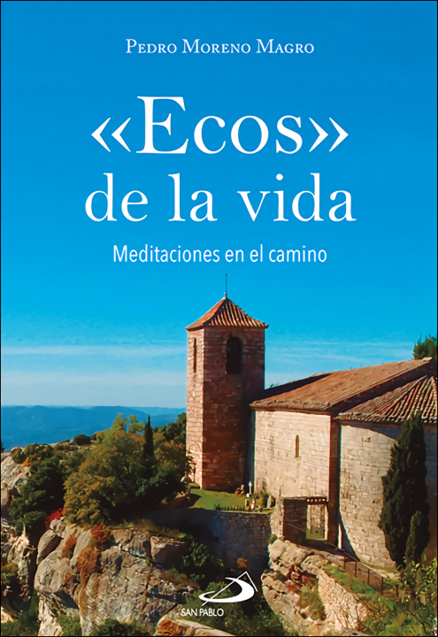 Книга Ecos De La Vida Pedro Moreno Magro