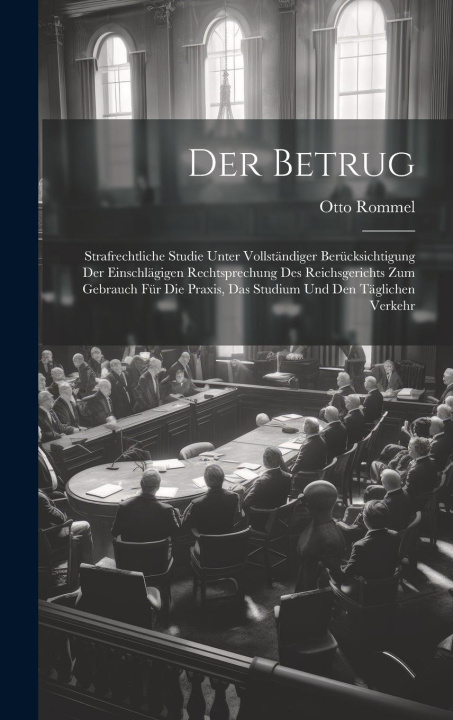 Kniha Betrug Otto Rommel