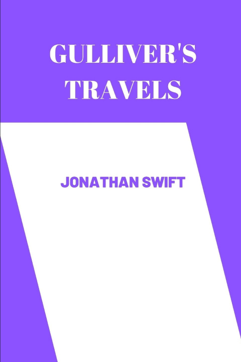 Kniha gulliver's travels by Jonathan Swift Jonathan Swift