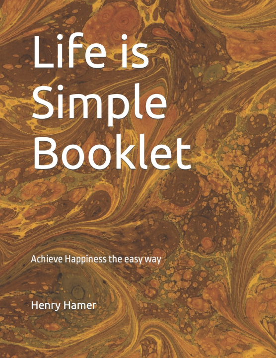 Kniha Life is Simple Booklet Henry Hamer