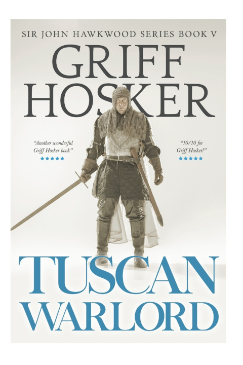 Kniha Tuscan Warlord Griff Hosker