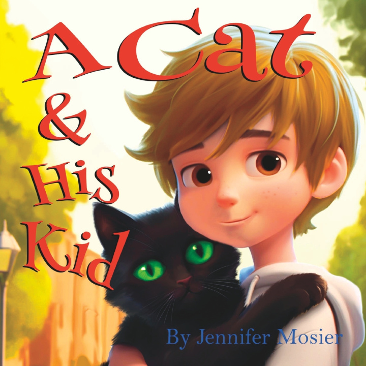 Kniha Cat & His Kid Jennifer Mosier