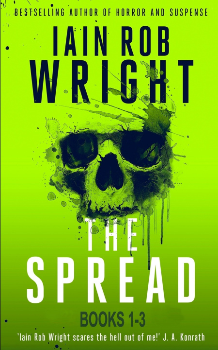 Kniha Spread (Book 1-3) Iain Rob Wright