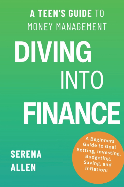 Kniha Diving into Finance Serena Lynne Allen