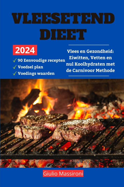 Kniha Vleesetend Dieet Giulio Massironi