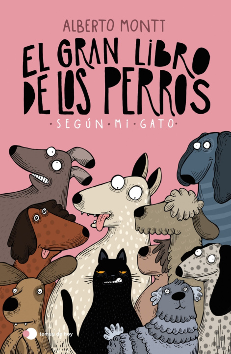 Knjiga El gran libro de los perros según mi gato ALBERTO MONTT