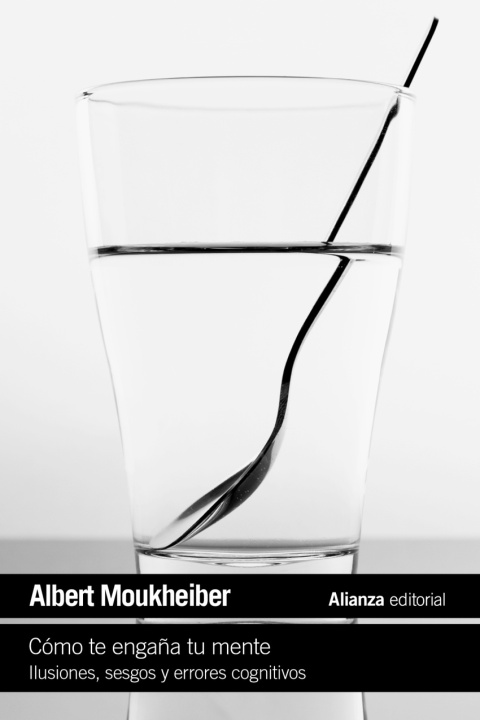 Kniha Cómo te engaña tu mente ALBERT MOUKHEIBER