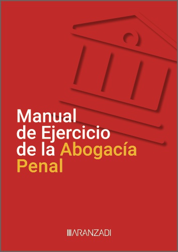 Книга Manual de Ejercicio de la Abogacía Penal 