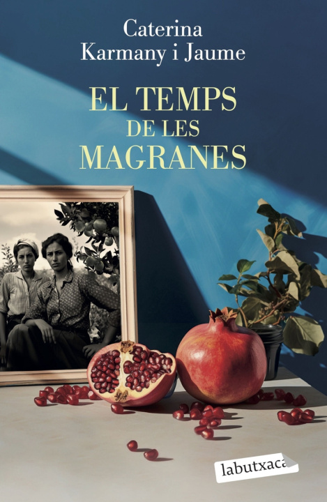 Kniha El temps de les magranes CATERINA KARMANY
