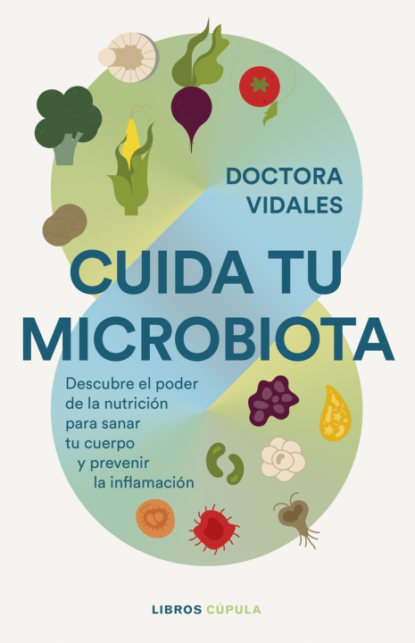 Kniha Cuida tu microbiota DRA. VIDALES