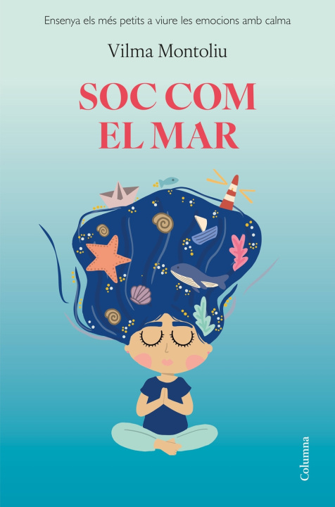 Kniha Soc com el mar VILMA MONTOLIU ESTEBAN