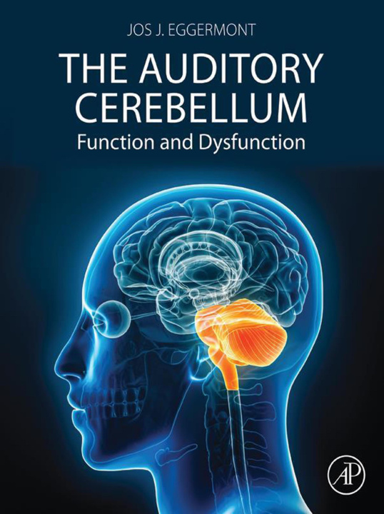 E-book Auditory Cerebellum Jos J. Eggermont