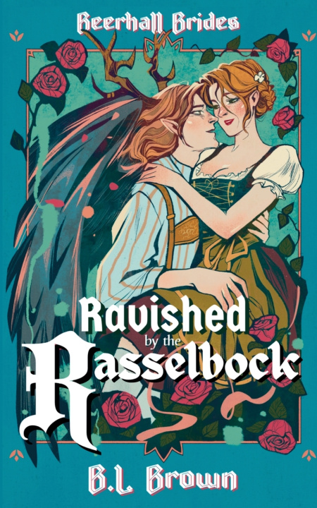 E-knjiga Ravished by the Rasselbock B.L. Brown