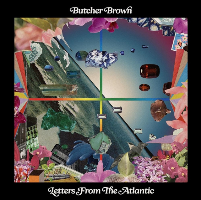 Audio Letters From Atlantic Butcher Brown