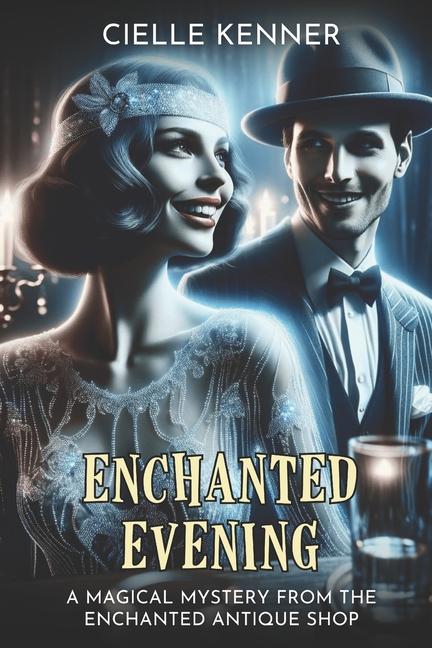 Kniha Enchanted Evening Cielle Kenner