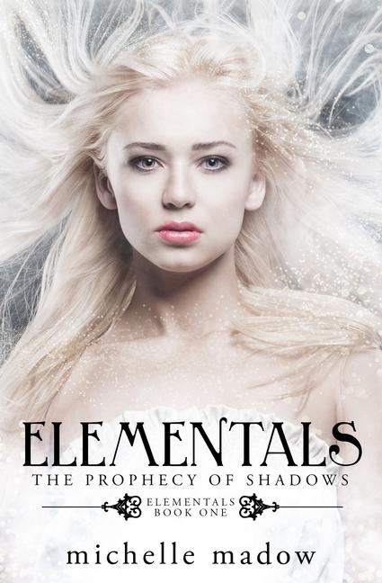 Knjiga Elementals Michelle Madow