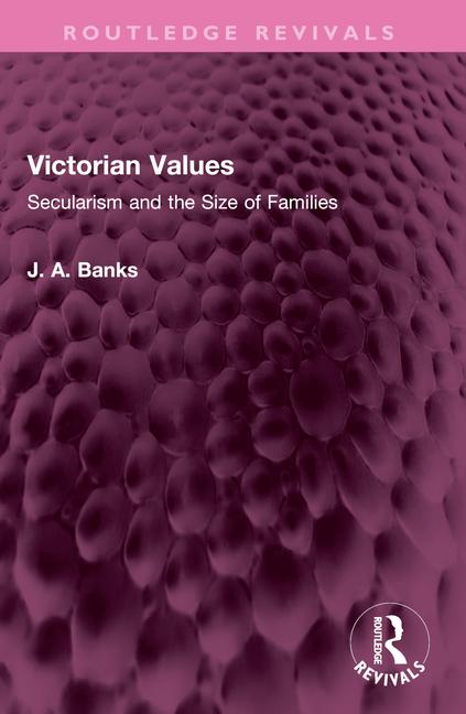Kniha Victorian Values J A Banks