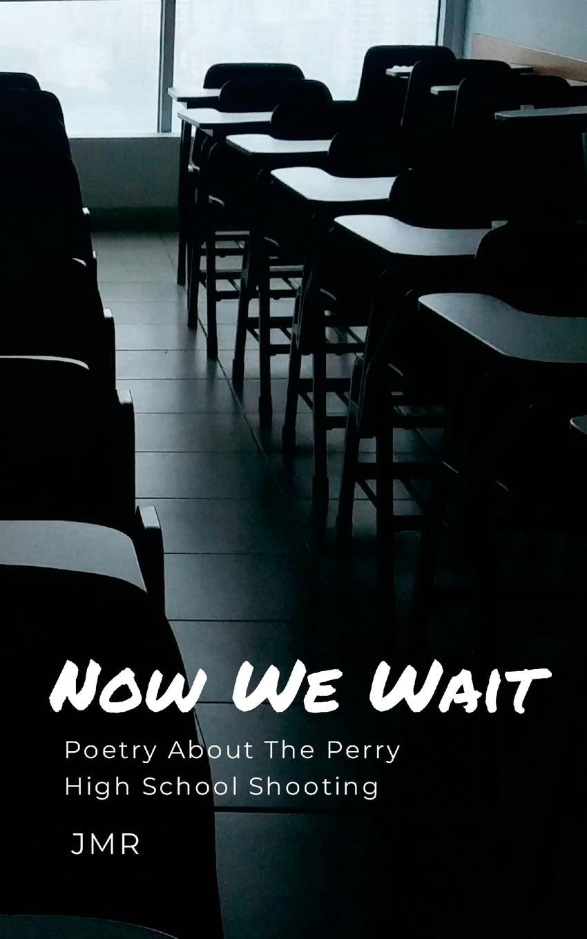 Книга Now We Wait JM R
