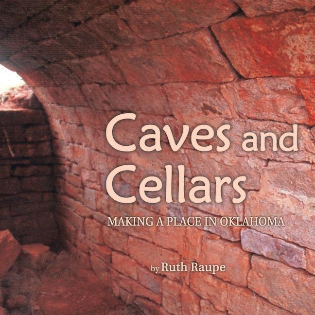 Книга Caves and Cellars Ruth Raupe