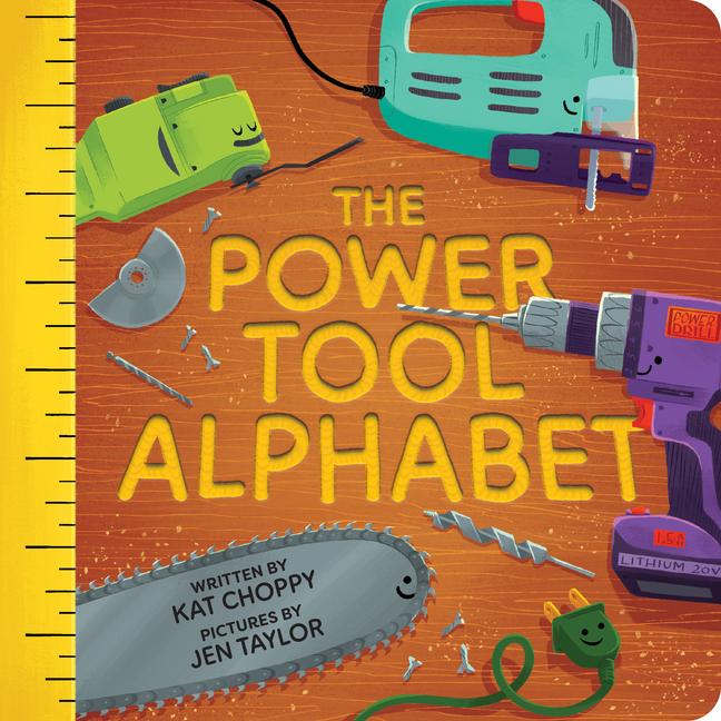 Knjiga The Power Tool Alphabet Jen Taylor
