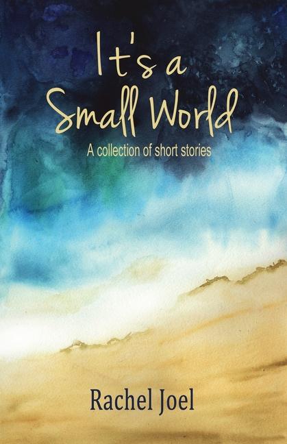 Kniha It's A Small World Rachel Joel