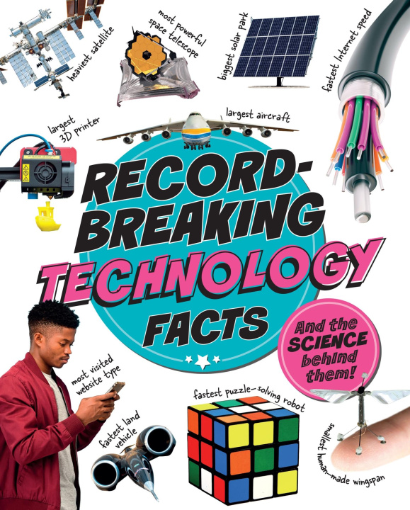 Knjiga Record Breaking: Technology Facts Izzi Howell