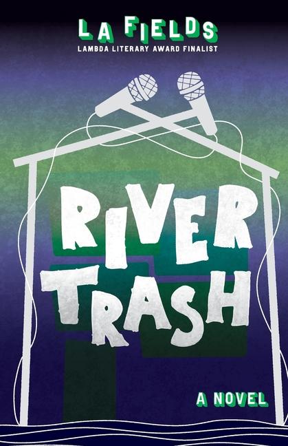 Book River Trash L.A. Fields