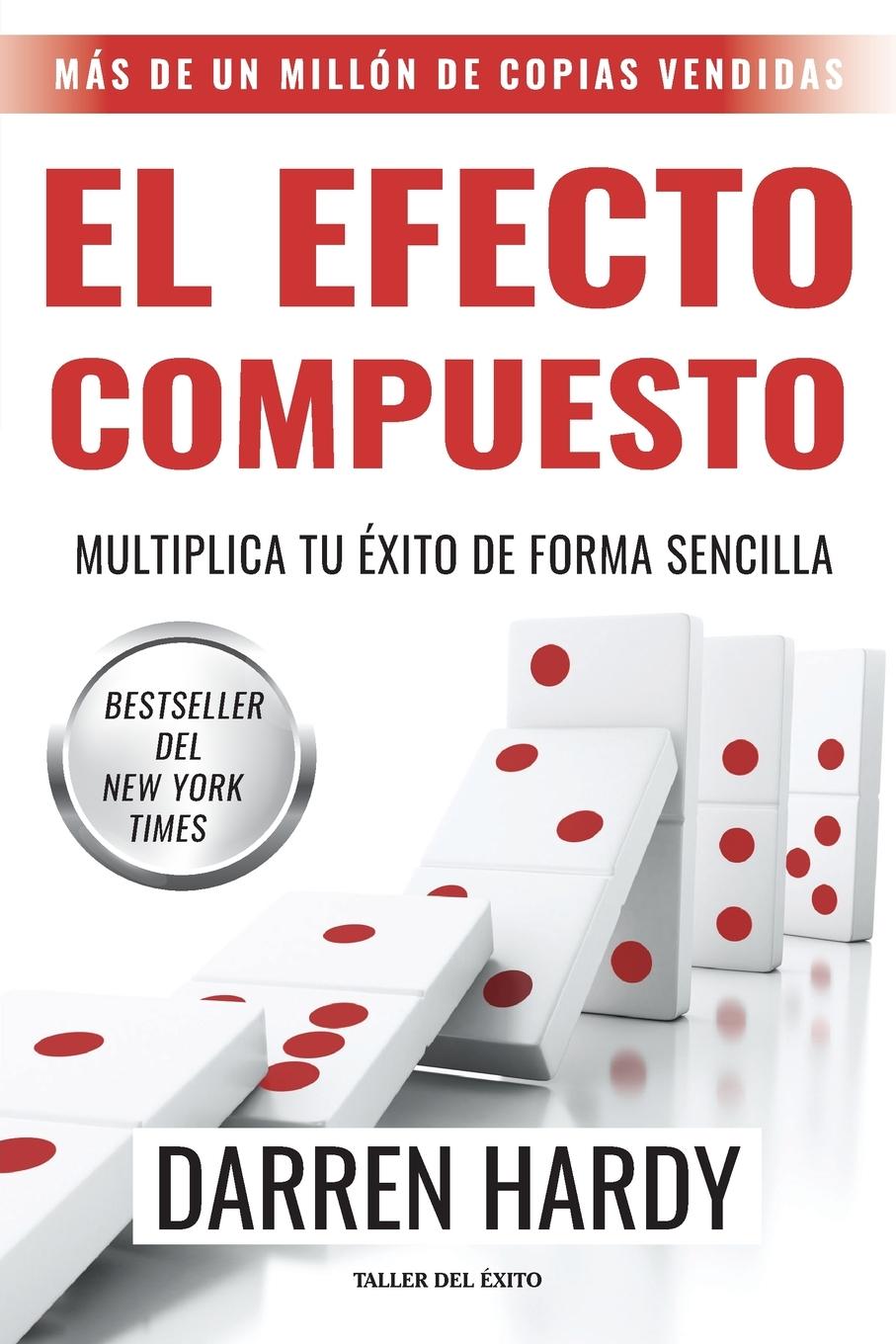 Buch El efecto compuesto Darren Hardy