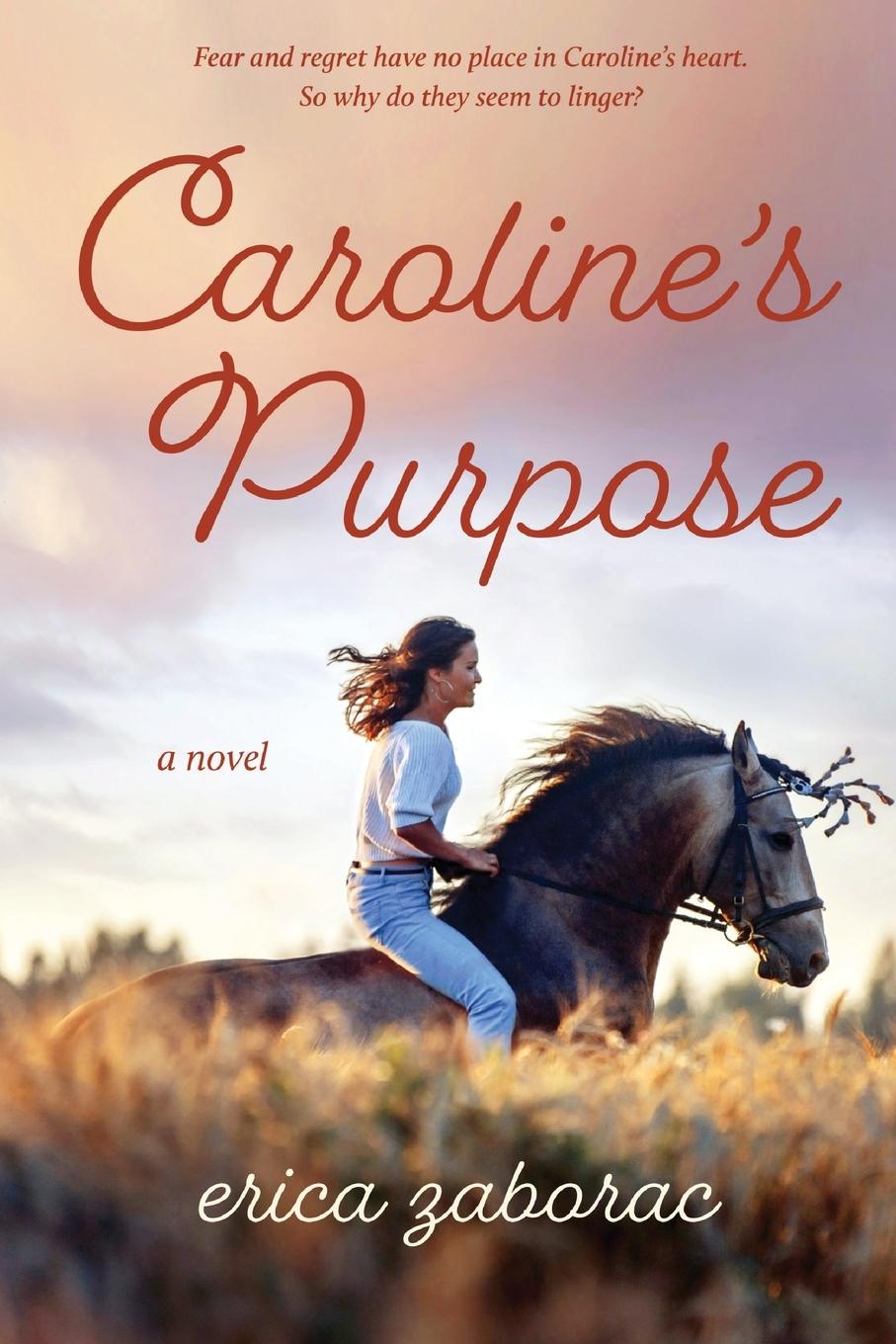 Kniha Caroline's Purpose Erica Zaborac