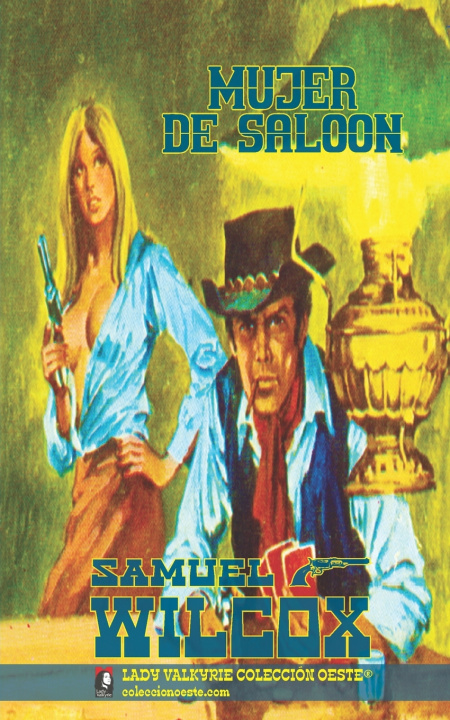 Kniha Mujer de saloon Lady Valkyrie