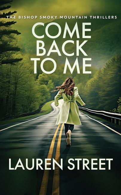 Книга Come Back To Me Lauren Street
