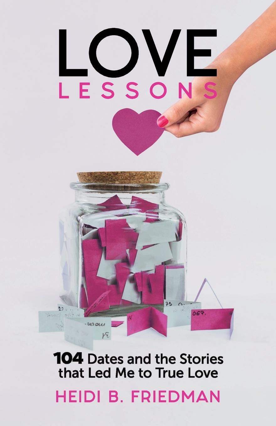 Knjiga Love Lessons Heidi B. Friedman