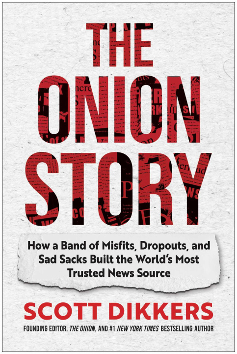 Książka The Onion Story DIKKERS SCOTT