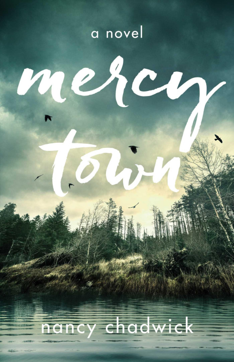 Libro Mercy Town Nancy Chadwick