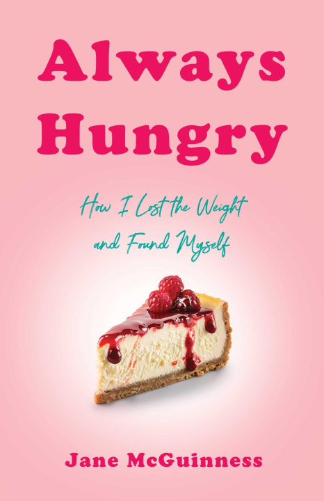 Book Always Hungry Jane McGuinness