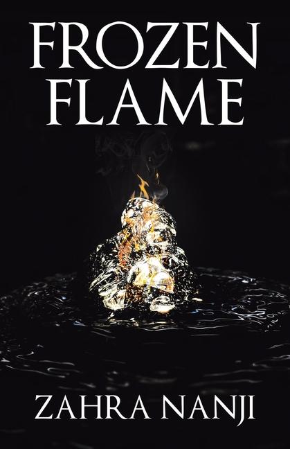 Kniha Frozen Flame Zahra Nanji
